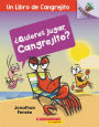 ¿Quieres jugar, Cangrejito? (Let's Play, Crabby!)