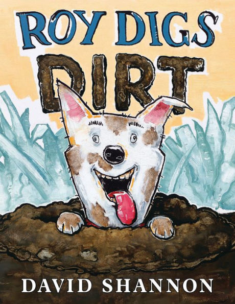 Roy Digs Dirt