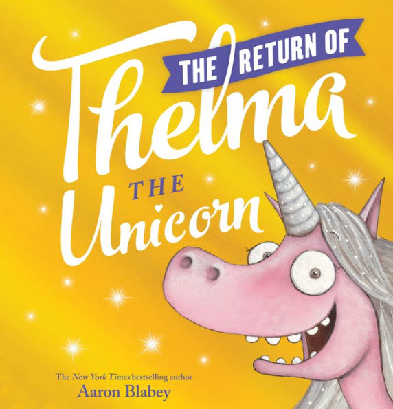 the Return of Thelma Unicorn