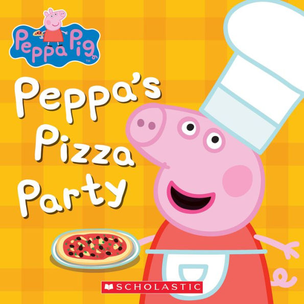 Peppa's Pizza Party (Peppa Pig)