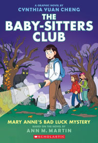 Free text books for download Mary Anne's Bad Luck Mystery: A Graphic Novel (The Baby-sitters Club #13) 