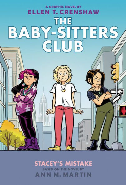 Stacey's Mistake: A Graphic Novel (The Baby-Sitters Club #14)