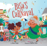 Google book search free download Bisa's Carnaval 9781338617627 (English literature) by 