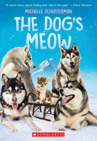Download books to ipad mini The Dog's Meow 9781338618044 in English FB2 PDB CHM by 