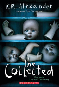 Title: The Collected, Author: K. R. Alexander