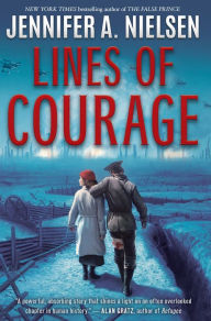 Download ebooks in pdf Lines of Courage by Jennifer A. Nielsen iBook PDB (English literature)