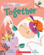 Together: An Acorn Book (Unicorn and Yeti #6)