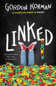 Title: Linked, Author: Gordon Korman