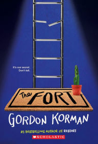 Title: The Fort, Author: Gordon Korman