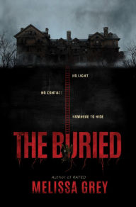 Title: The Buried, Author: Melissa Grey