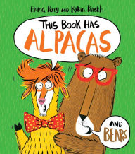 Electronic books pdf download This Book Has Alpacas and Bears 9781338635706 CHM DJVU FB2 (English Edition) by Emma Perry, Rikin Parekh