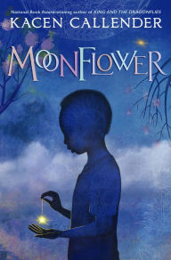 Title: Moonflower, Author: Kacen Callender