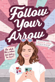 Title: Follow Your Arrow, Author: Jessica Verdi