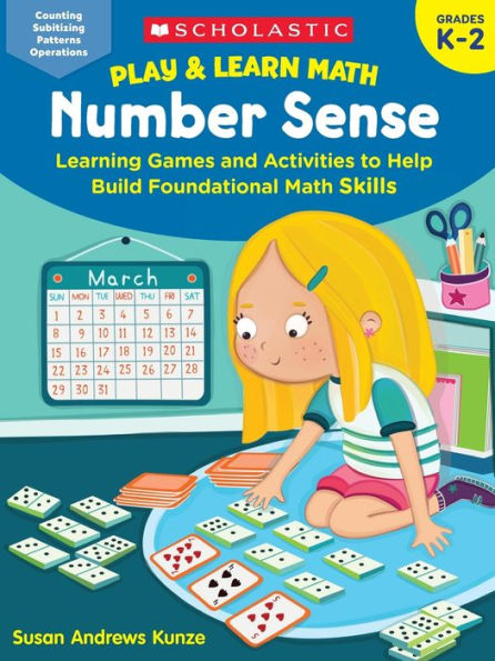 Play & Learn Math: Number Sense: Learning Games and Activities to Help Build Foundational Math Skills