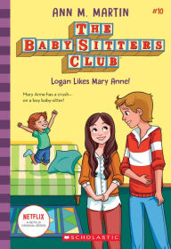 Free book download scribb Logan Likes Mary Anne! (The Baby-sitters Club, 10) 9781338651270