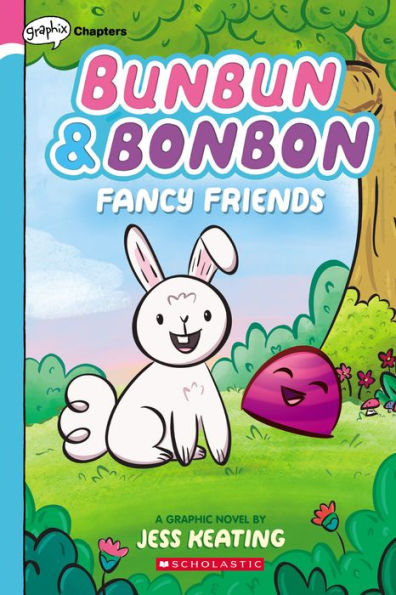 Fancy Friends (Bunbun & Bonbon #1)