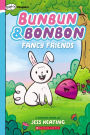 Fancy Friends (Bunbun & Bonbon #1)