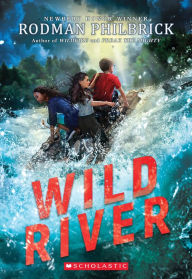 Title: Wild River (The Wild Series), Author: Rodman Philbrick