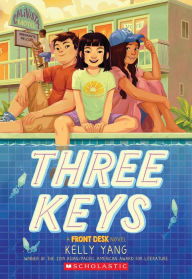 Title: Three Keys (Front Desk #2), Author: Kelly Yang