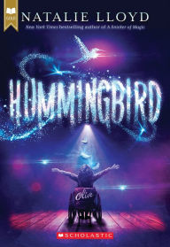 Title: Hummingbird (Scholastic Gold), Author: Natalie Lloyd