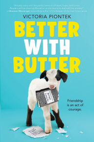 Title: Better With Butter, Author: Victoria Piontek