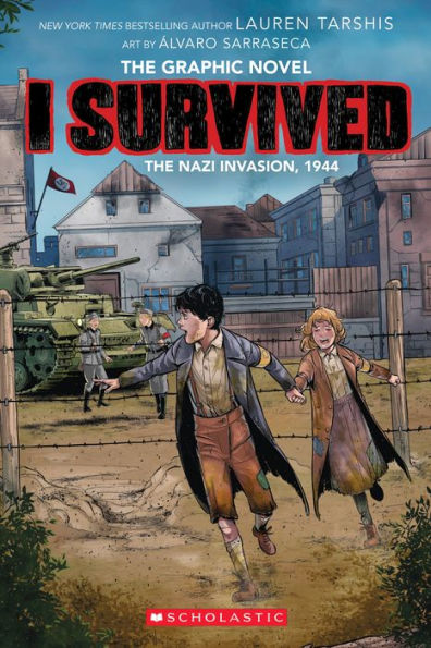 I Survived the Nazi Invasion, 1944: A Graphic Novel (I Survived Graphix Series #3)