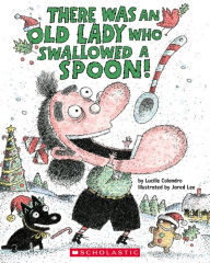 Ebooks pdf gratis download There Was an Old Lady Who Swallowed a Spoon! FB2