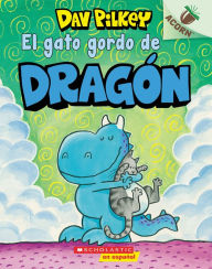 El gato gordo de Dragon (Dragon's Fat Cat): Un libro de la serie Acorn