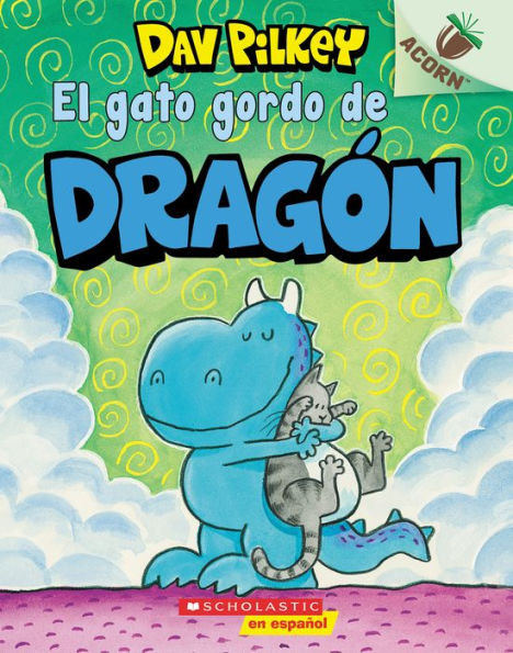 El gato gordo de Dragón (Dragon's Fat Cat): Un libro de la serie Acorn