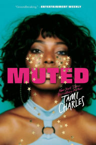 Title: Muted, Author: Tami Charles