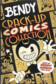 Title: Crack-Up Comics Collection: An AFK Book (Bendy), Author: Vannotes