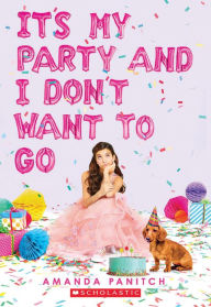 It's My Party and I Don't Want to Go