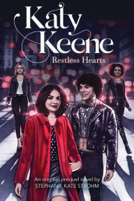 Free mp3 audiobooks to download Restless Hearts (Katy Keene, Novel #1) (English literature) by Stephanie Kate Strohm iBook FB2 PDB 9781338676310