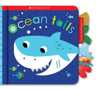 Title: Ocean Tails: Scholastic Early Learners (Touch and Explore), Author: Scholastic