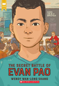 Download it ebooks for free The Secret Battle of Evan Pao (Scholastic Gold)