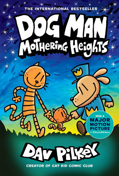 Mothering Heights (Dog Man Series #10)