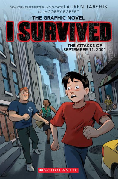 I Survived the Attacks of September 11, 2001: A Graphic Novel (I Survived Graphix Series #4)