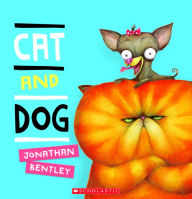 Title: Cat and Dog, Author: Jonathan Bentley