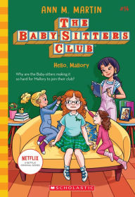 Free ebook pdf download for dbms Hello, Mallory (The Baby-sitters Club #14) iBook FB2 ePub English version 9781338684971 by Ann M. Martin