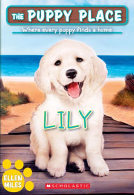 Title: Lily (The Puppy Place #61), Author: Ellen Miles
