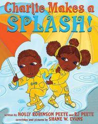 Download free kindle books not from amazon Charlie Makes a Splash!  by Holly Robinson Peete, Shane W. Evans, Shane Evans, Holly Robinson Peete, Shane W. Evans, Shane Evans