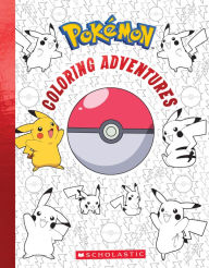 Title: Pokémon Coloring Adventures, Author: Scholastic