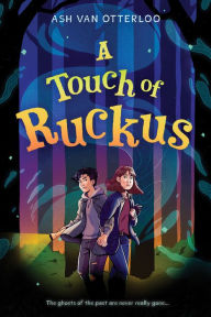 Title: A Touch of Ruckus, Author: Ash Van Otterloo
