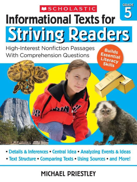 Informational Texts for Striving Readers: Grade 5: High-Interest Nonfiction Passages With Comprehension Questions