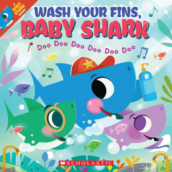 Wash Your Fins, Baby Shark (A Book)