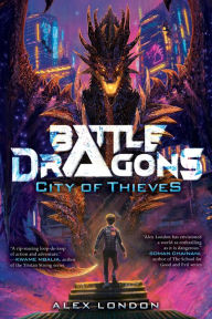 Free ipad book downloads City of Thieves (Battle Dragons #1) DJVU MOBI by  9781338716542 (English literature)