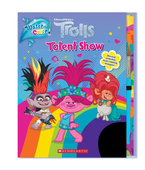 Trolls: Water-Color!: Talent Show (Media tie-in)