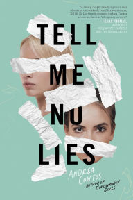Title: Tell Me No Lies, Author: Andrea Contos