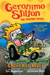 Download free ebooks epub format The Great Rat Rally: A Graphic Novel (Geronimo Stilton #3) MOBI FB2 CHM (English Edition) 9781338729382 by 