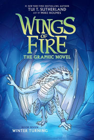 Title: Winter Turning: Wings of Fire Graphic Novel #7, Author: Tui T. Sutherland